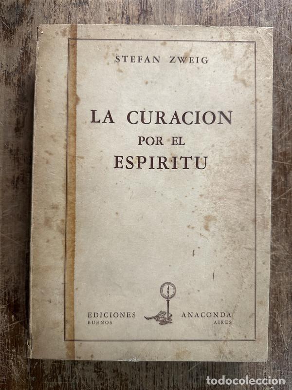 Libros de segunda mano: La curacion por el espiritu - Zweig Stefan