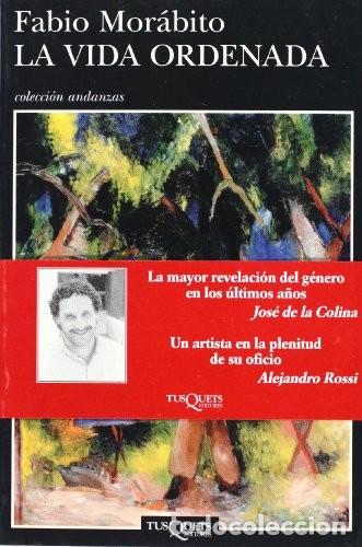 Livres d'occasion: LA Vida Ordenada (Andanzas) de Fabio Morabito (Autor) Formato: Tapa