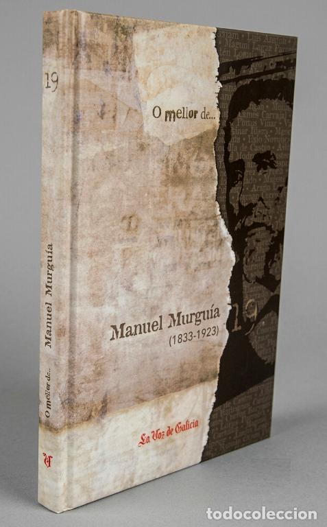 Libros de segunda mano: �F1184 - O MELLOR DE. MANUEL MURGUIA [1833-1923]. GALICIA.