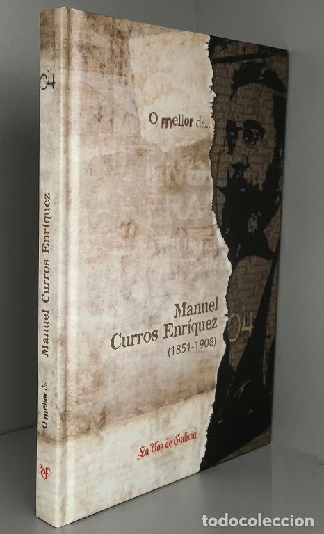 Libros de segunda mano: O MELLOR DE. MANUEL CURROS ENRIQUEZ (1851-1908). GALICIA.