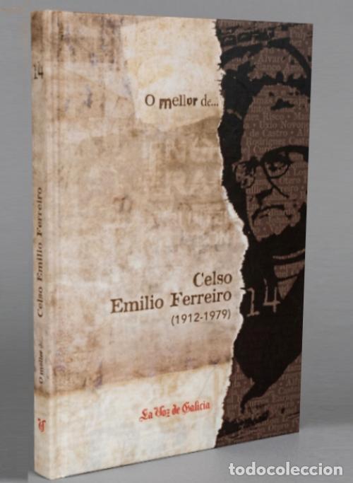 Libri di seconda mano: O MELLOR DE. CELSO EMILIO FERREIRO (1912-1979). GALICIA.