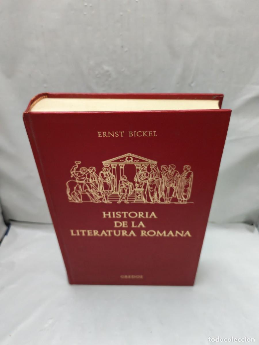 Livros em segunda m&atilde;o: Ernst Bickel: Historia de la literatura romana (Gredos 1982, tapa dura)