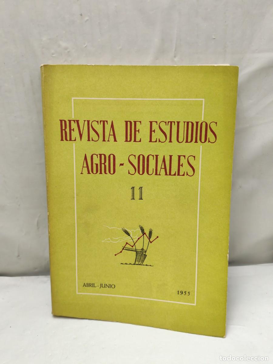 Livros em segunda m&atilde;o: REVISTA DE ESTUDIOS AGRO-SOCIALES (Agrosociales), No. 11: Abril-Junio 1955