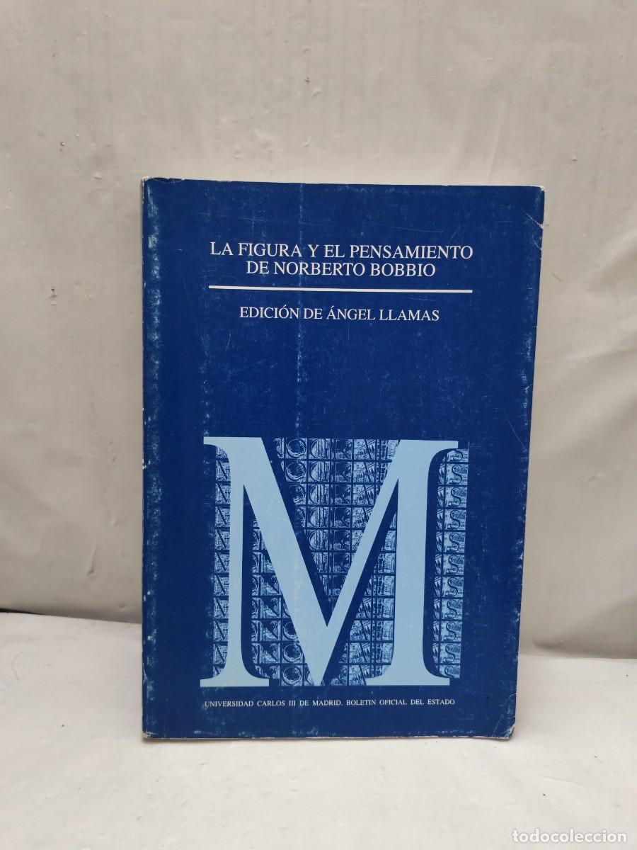 Libri di seconda mano: La figura y el pensamiento de Norberto Bobbio