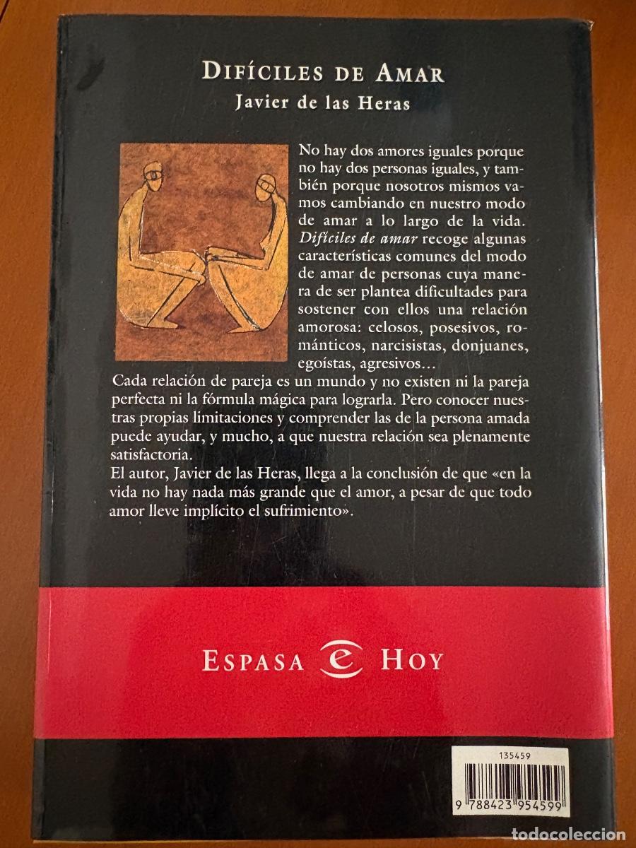 Libros de segunda mano: DIF&Iacute;CILES DE AMAR-JAVIER DE LAS HERAS-ESPASA HOY 2001 - Foto 2