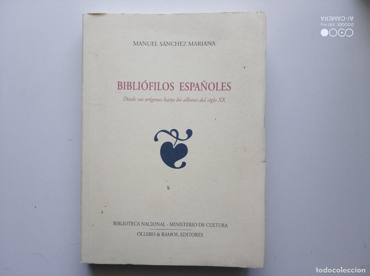 Second hand books: MANUEL SANCHEZ MARIANA. BIBLI&Oacute;FILOS ESPA&Ntilde;OLES. BIBLIOTECA NACIONAL. 1993. FOLIO.MUY ILUSTRADO.