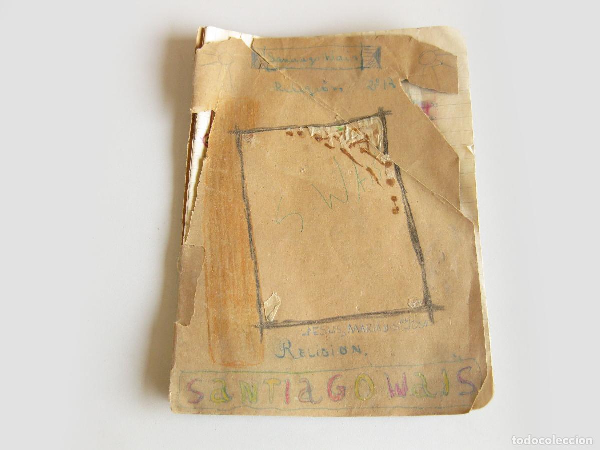 Libros de segunda mano: ANTIGUO CUADERNO DE ESCUELA DE RELIGI&Oacute;N