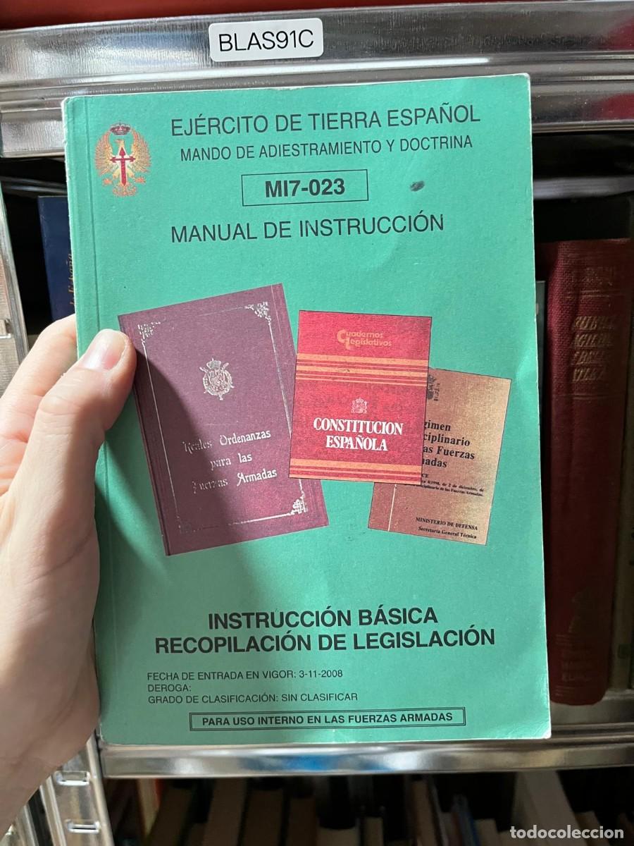Libros de segunda mano: BLAS91C Manual de instrucci&oacute;n MI7-023. Instrucci&oacute;n b&aacute;sica. Recopilaci&oacute;n de legislaci&oacute;n, Ministerio d