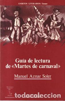 Libros de segunda mano: Gu&iacute;a de lectura de Martes de Carnaval - Manuel Aznar Soles