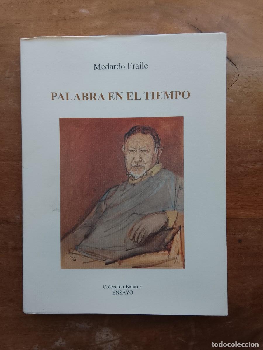 Libros de segunda mano: Palabra en el tiempo, Medardo Fraile