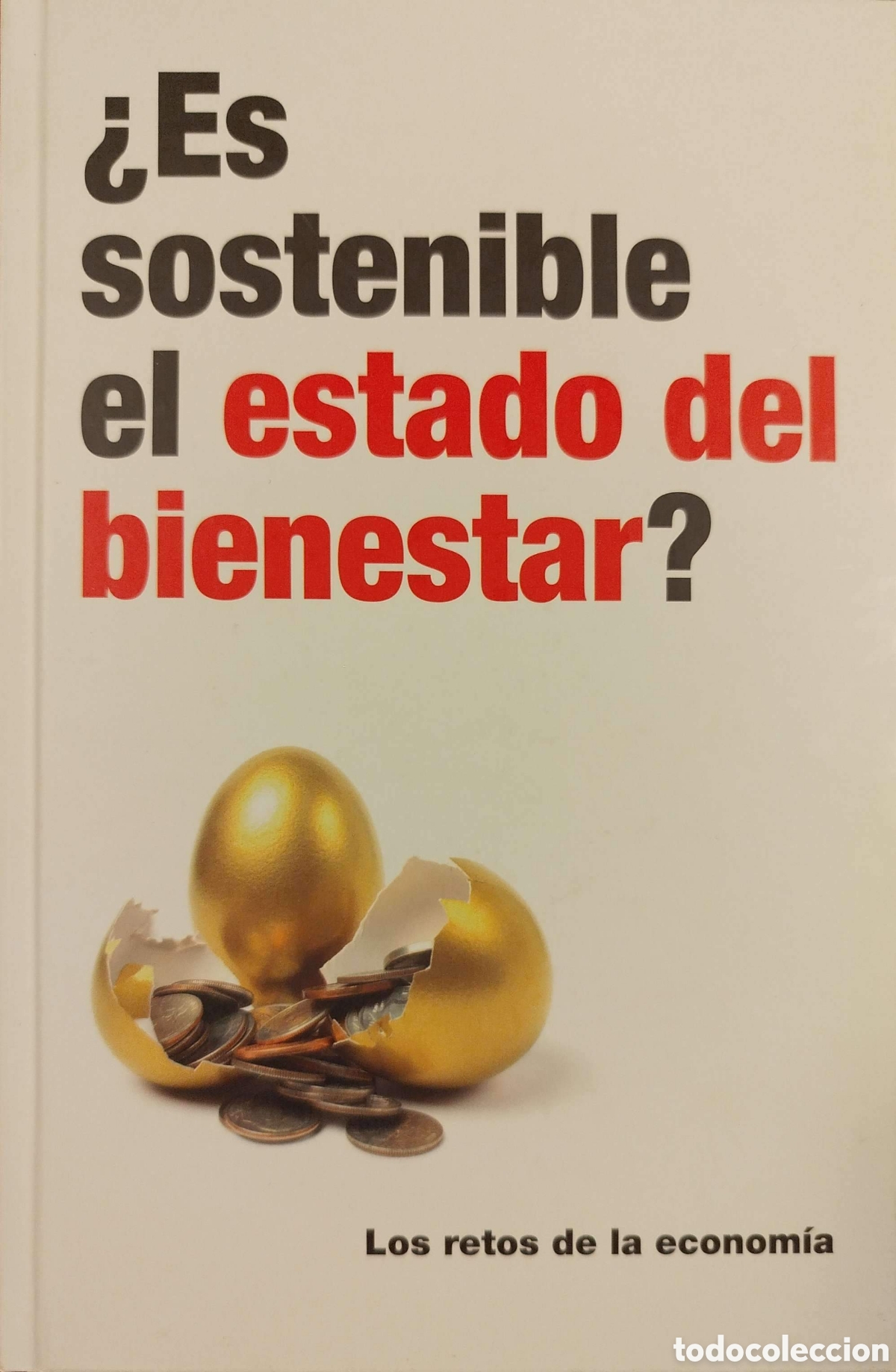 Libros de segunda mano: &iquest;Es sostenible el estado del bienestar?Los retos de la econom&iacute;a. RBA. 2016.