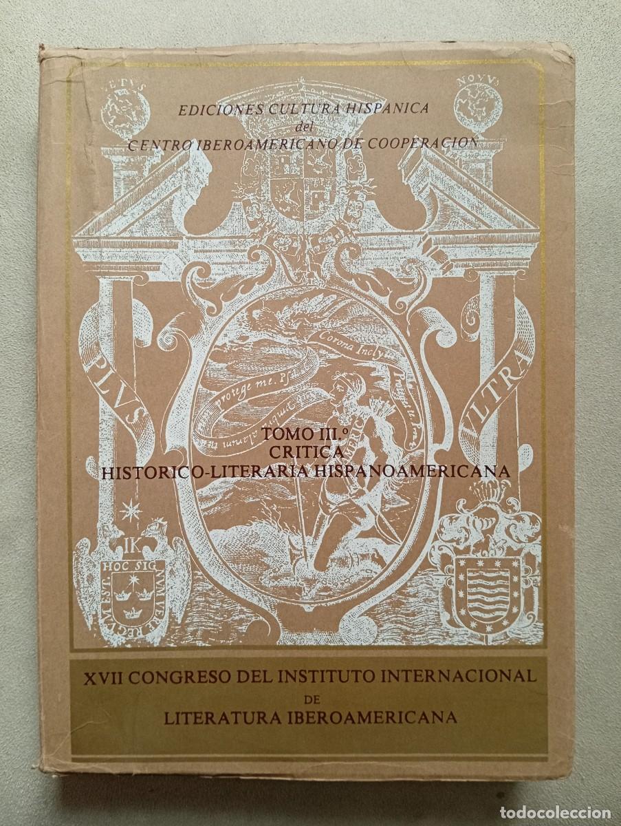 Libri di seconda mano: Cr&iacute;tica hist&oacute;rico-literaria hispanoamericana. Tomo III