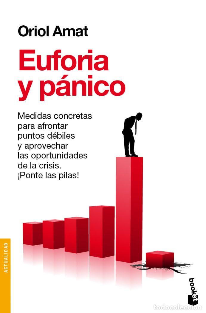 Libros de segunda mano: Euforia y P&aacute;nico (Actualidad) - Foto 1