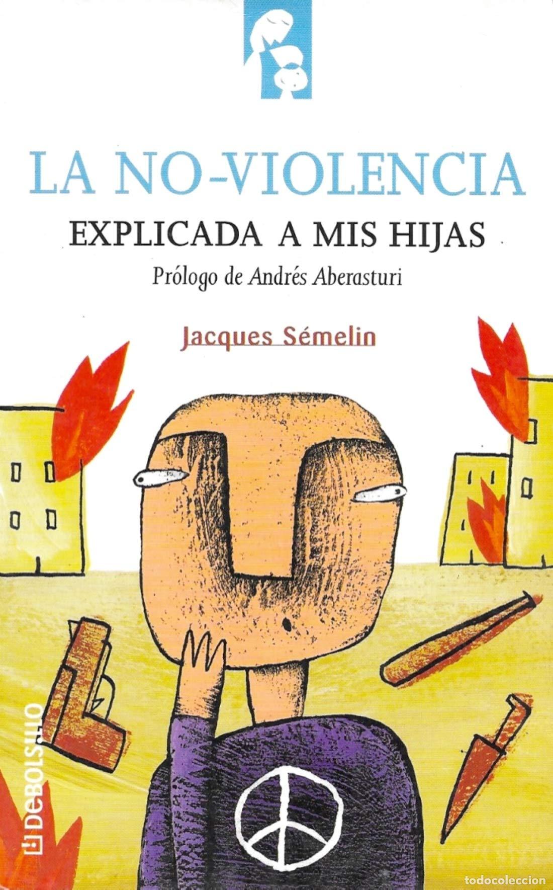 Libros de segunda mano: La No-Violencia Explicada A Mis Hijas - Foto 1