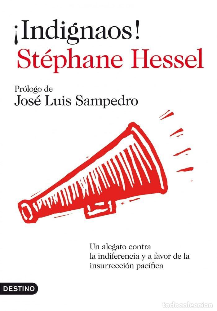 Libros de segunda mano: &iexcl;Indignaos! - Sampedro, Jos&eacute; Luis - Foto 1