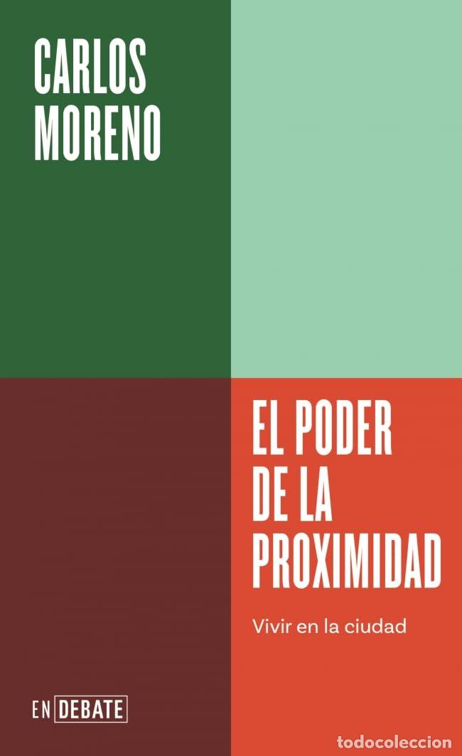 Livres d'occasion: El poder de la proximidad (Serie ENDEBATE): Vivir en la ciudad