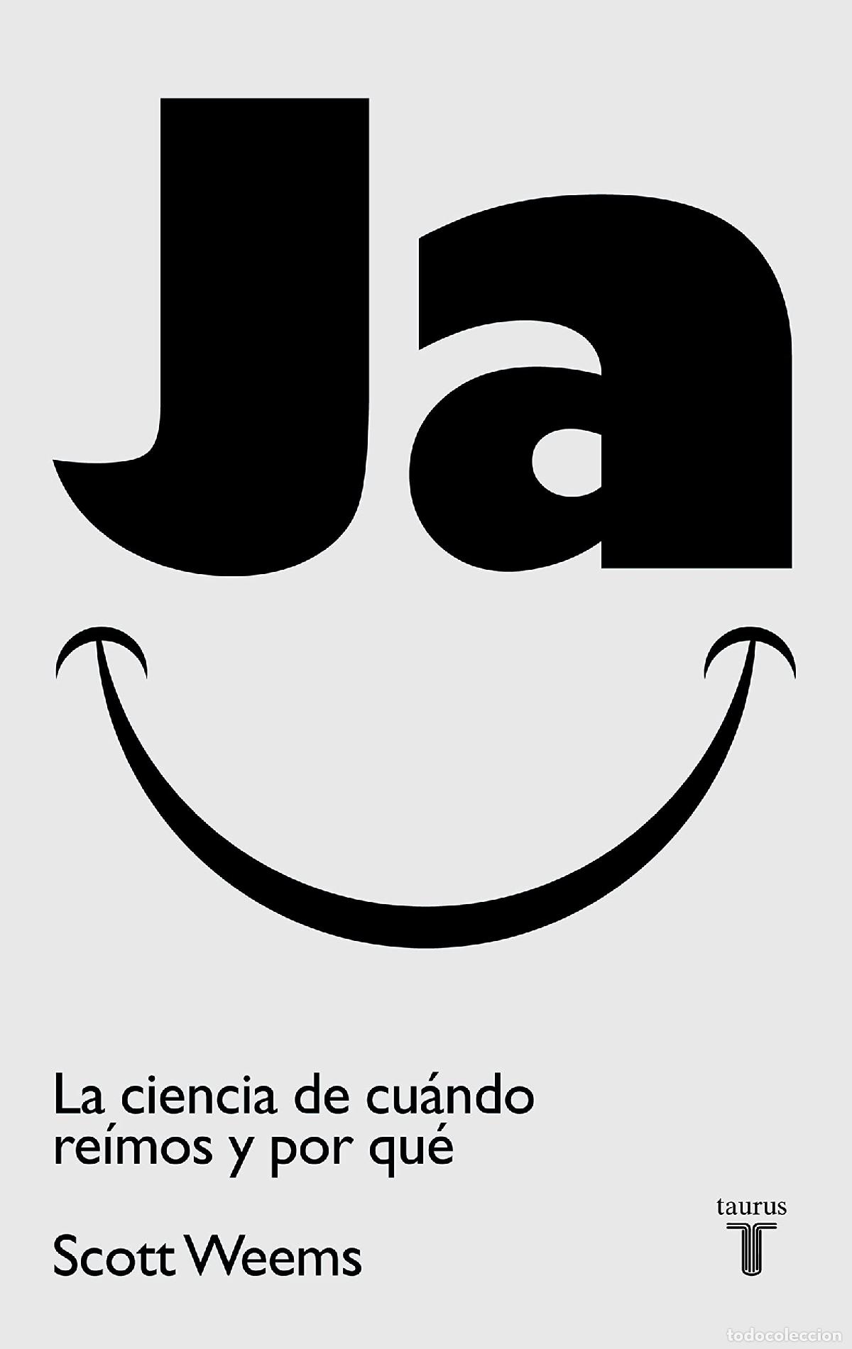 Second hand books: Ja. La ciencia de cu&aacute;ndo re&iacute;mos y por qu&eacute; (Pensamiento)