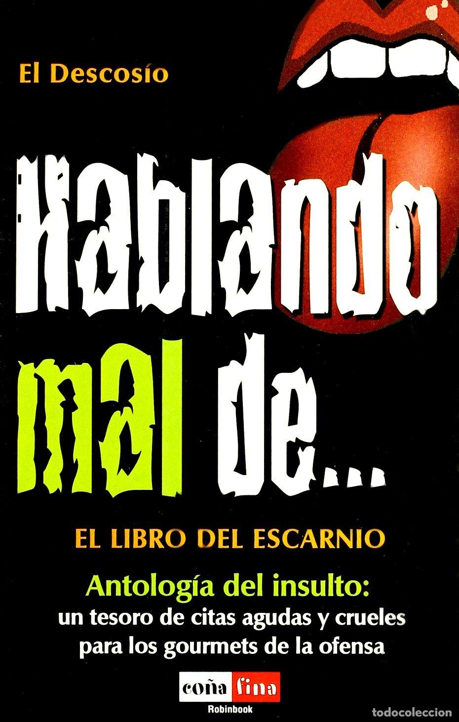 Libros de segunda mano: Hablando mal de - Vv.Aa