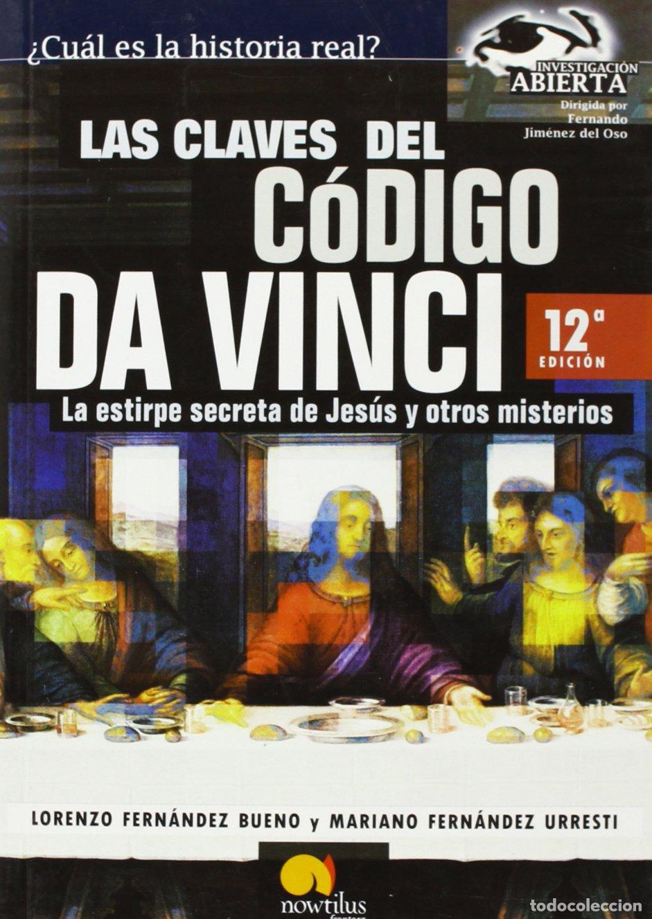 Libros de segunda mano: Las Claves Del Codigo Da Vinci / The Keys to the Da Vinci Code: La Estirpe Secreta De Jesus y Otros