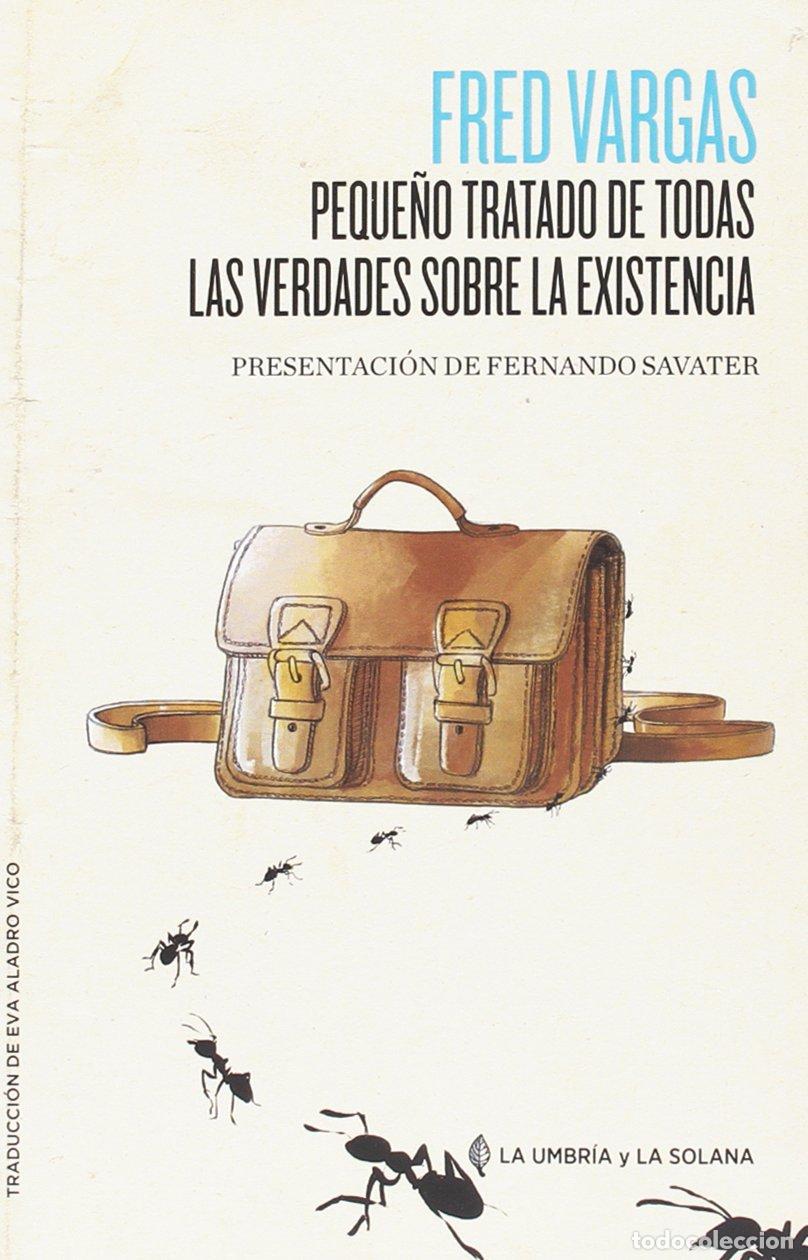 Gebrauchte B&uuml;cher: Peque&ntilde;o tratado de todas las verdades sobre la existencia: 9 (Coleccion Abierta)