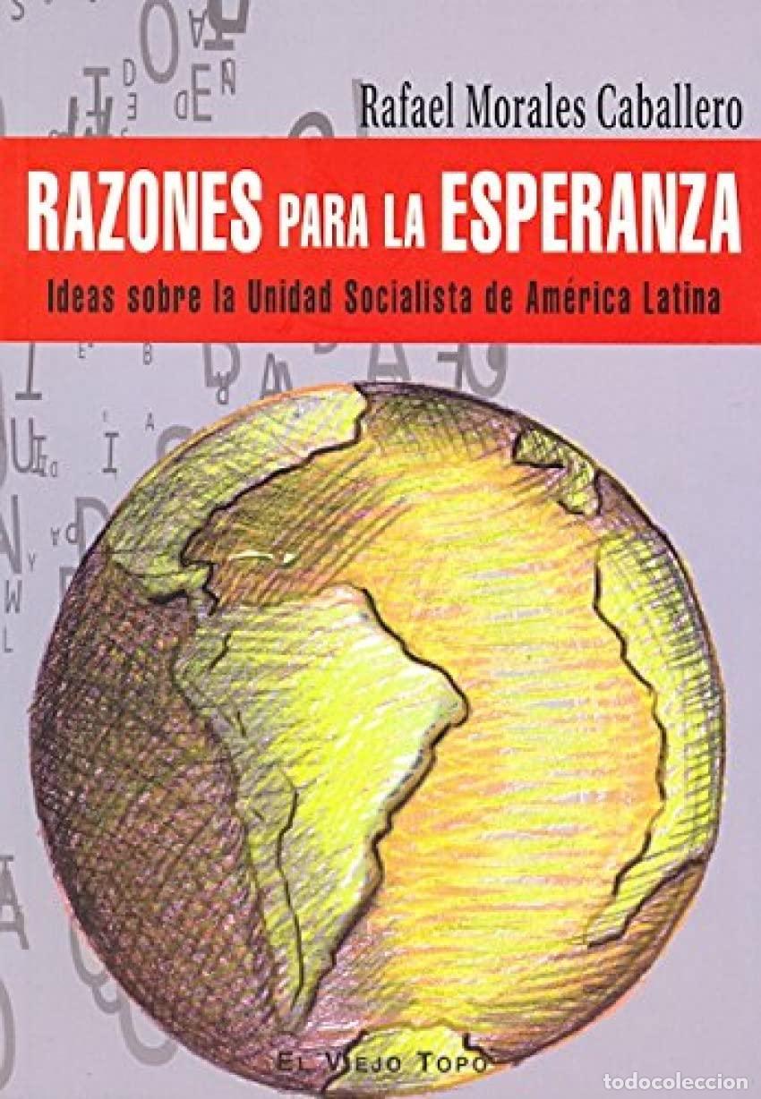 Gebrauchte B&uuml;cher: Razones para la esperanza: Ideas sobre la Unidad Socialista de Am&eacute;rica Latina (Ensayo)