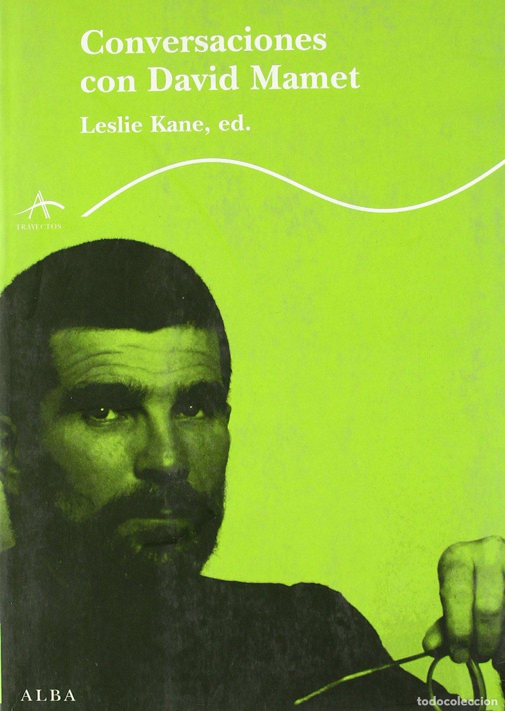 Gebrauchte B&uuml;cher: CONVERSACIONES CON DAVID MAMET (ALBA CLASICA)