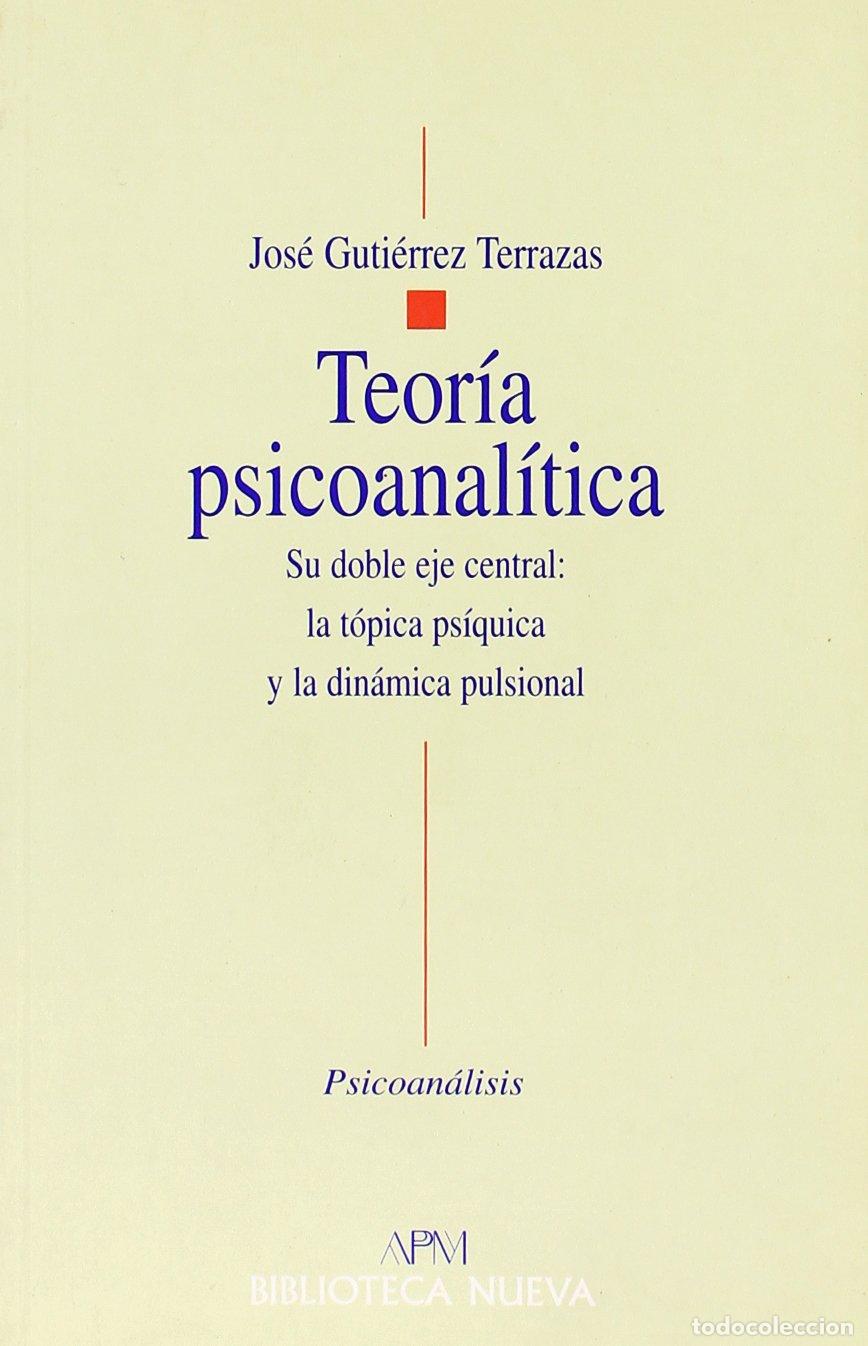 Libros de segunda mano: Teor&iacute;a psicoanal&iacute;tica (Psicoan&aacute;lisis: BN/APM)