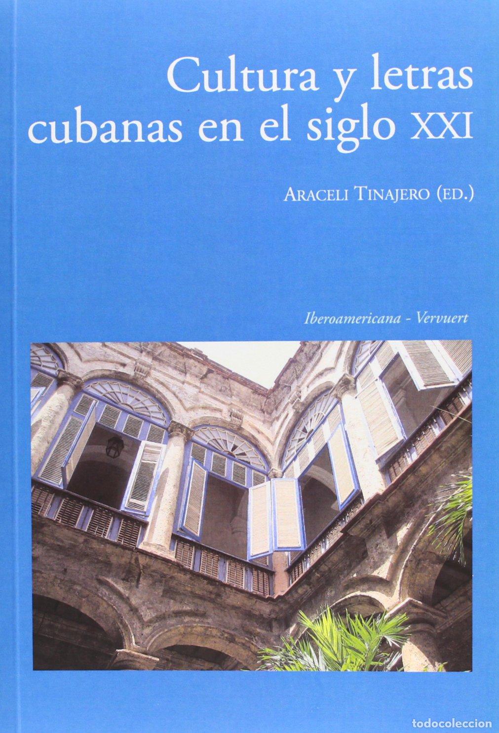 Libros de segunda mano: Cultura y letras cubanas en el siglo XXI.