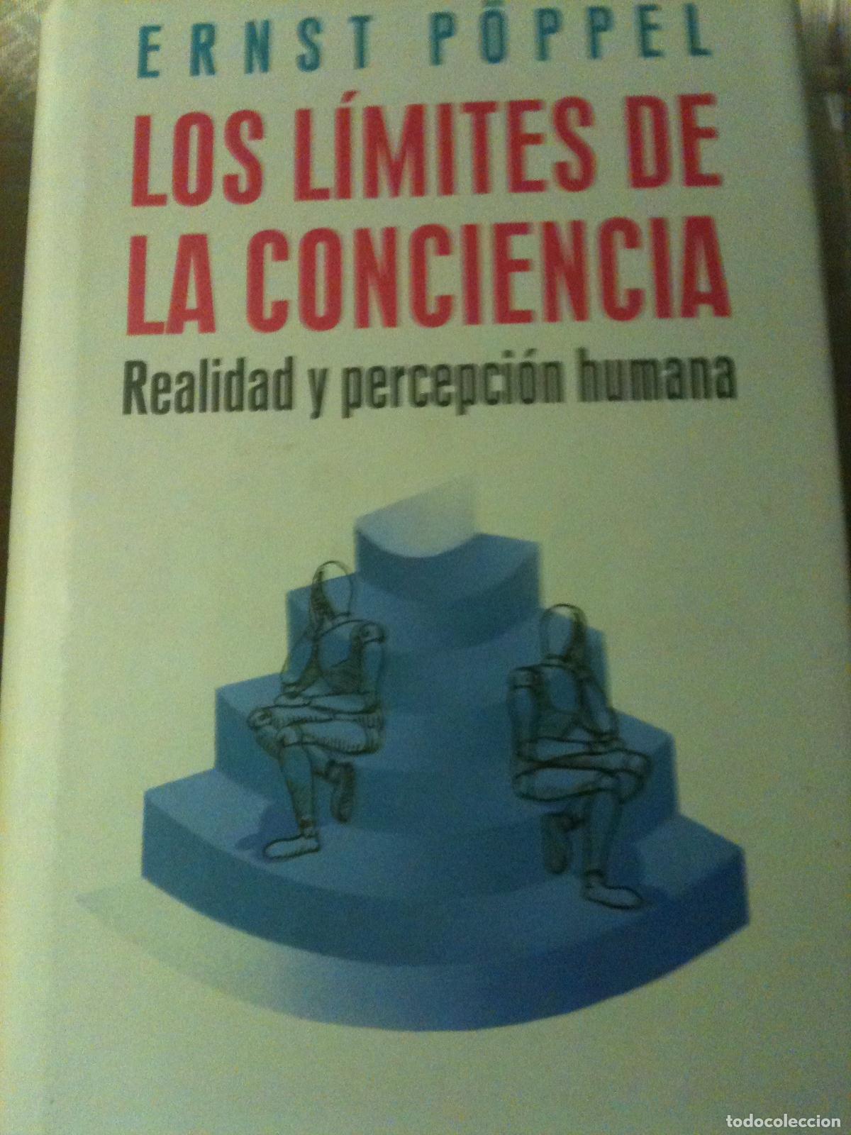 Libros de segunda mano: Limites de la conciencia, los : realidad y percepcion humana