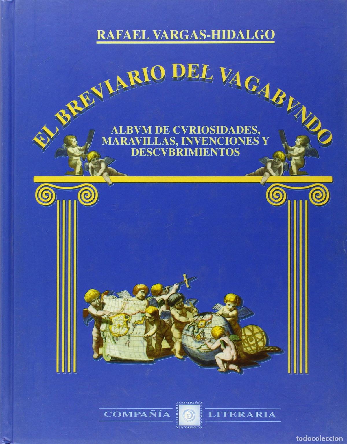 Libros de segunda mano: Breviario del vagabundo : &aacute;lbum de curiosidades, maravillas, invenciones y descubrimientos