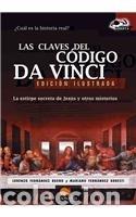 Livres d'occasion: Las Claves Del Codigo Da Vinci / The Keys to the Da Vinci Code: La Estirpe Secreta De Jesus Y Otros