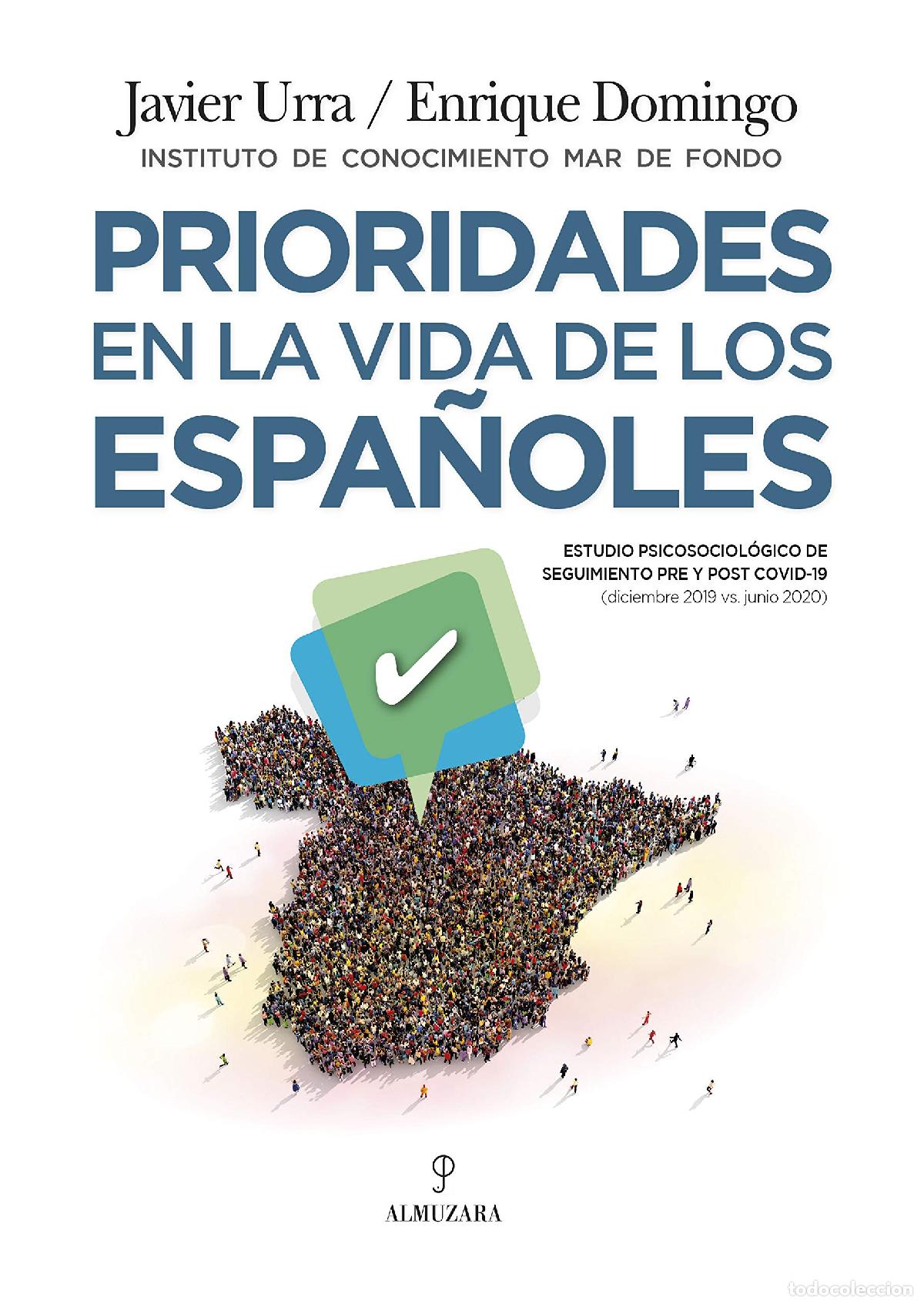 Livres d'occasion: Prioridades en la vida de los espa&ntilde;oles (Sociedad actual)
