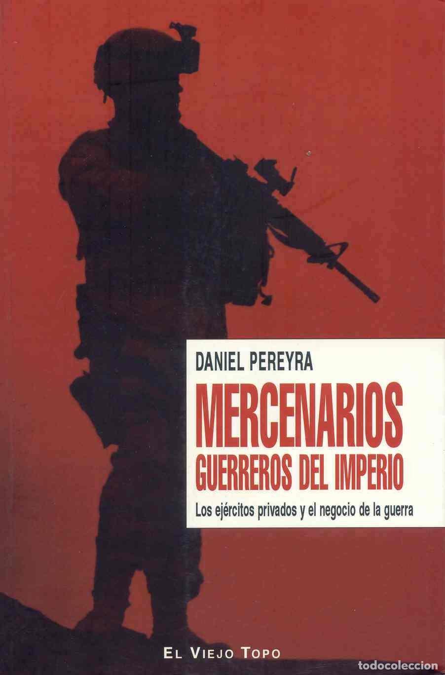 Libri di seconda mano: Mercenarios: Guerreros del imperio (SIN COLECCION)