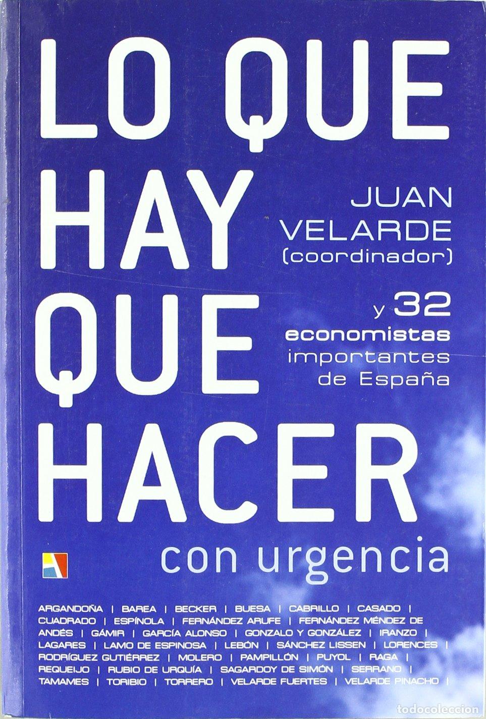 Libri di seconda mano: Lo que hay que hacer con urgencia