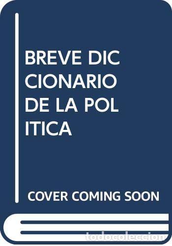 Libri di seconda mano: Breve Diccionario de La Politica