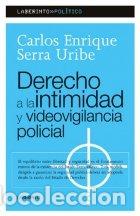 Libri di seconda mano: Derecho A La Intimidad Y Videovigilancia Policial (Laberinto Politico)