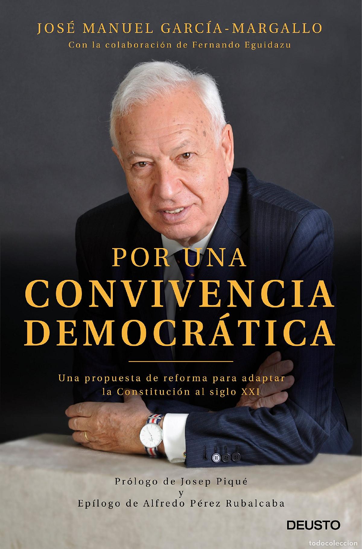 Second hand books: Por una convivencia democr&aacute;tica: Una propuesta de reforma para adaptar la Constituci&oacute;n al siglo XXI