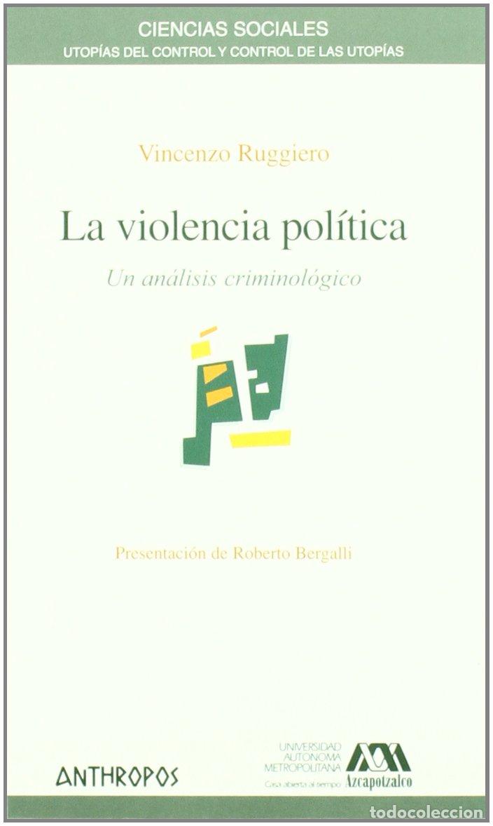 Libros de segunda mano: La Violencia Pol&iacute;tica (CIENCIAS SOCIALES)
