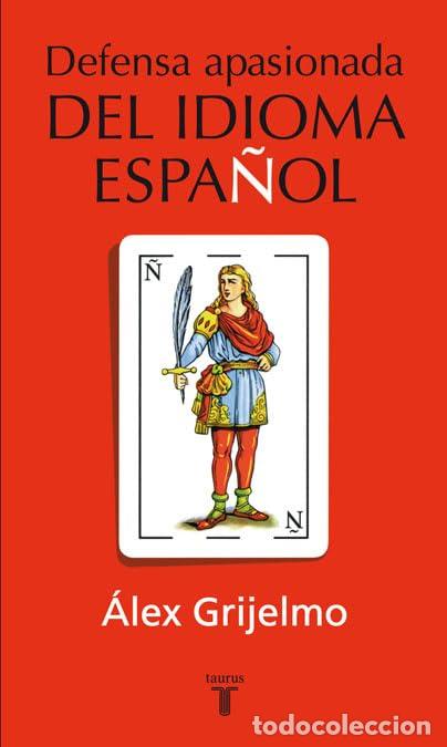 Libros de segunda mano: Defensa apasionada del idioma espa&ntilde;ol