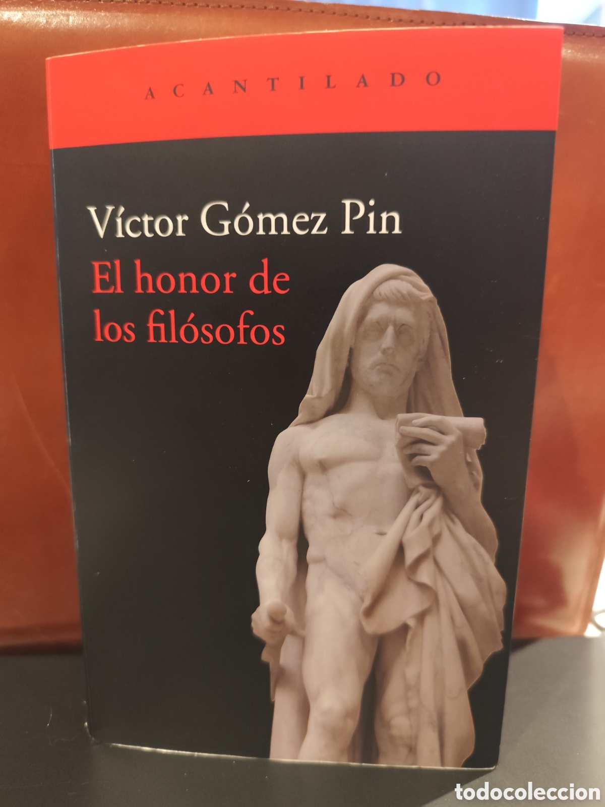 Libros de segunda mano: El honor d los fil&oacute;sofos. V&iacute;ctor G&oacute;mez Pin