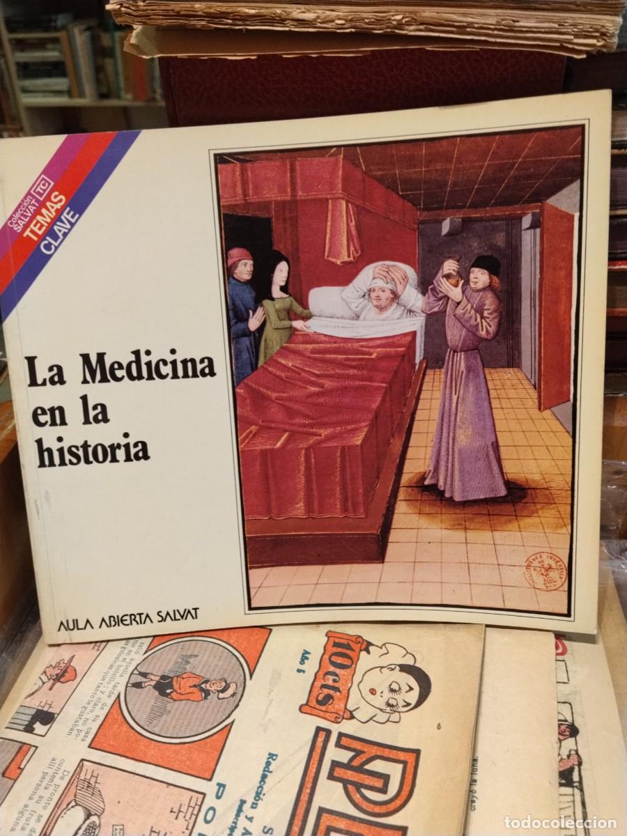 Gebrauchte B&uuml;cher: La medicina en la historia