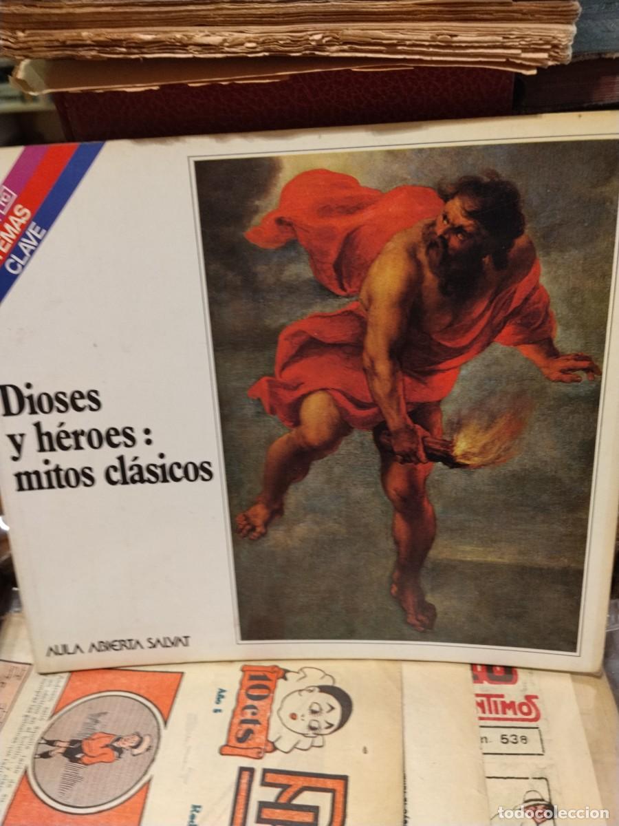 Livres d'occasion: Dioses y h&eacute;roes: mitos clasicos