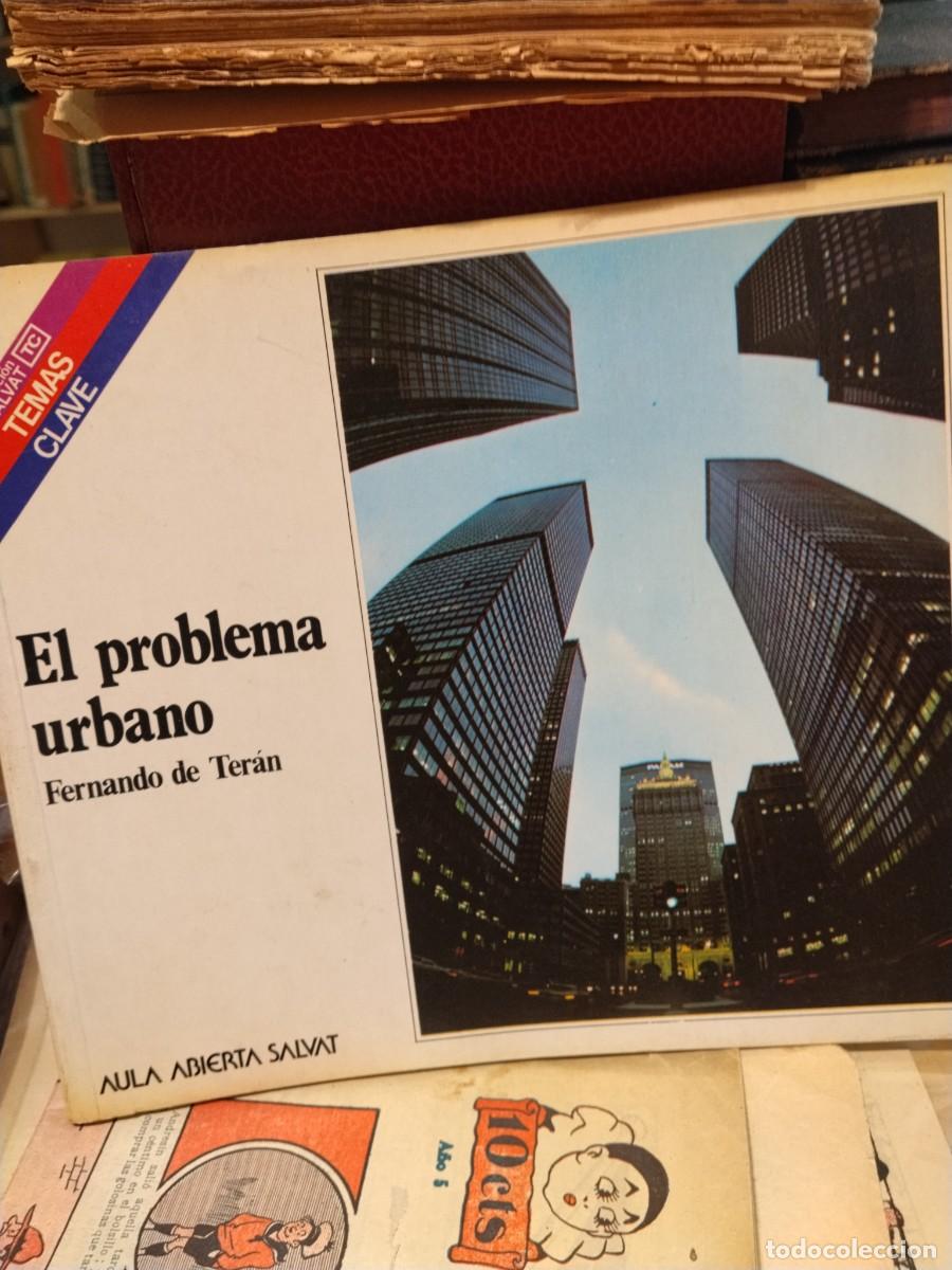 Libros de segunda mano: Fernando de Ter&aacute;n. El problema Urbano.