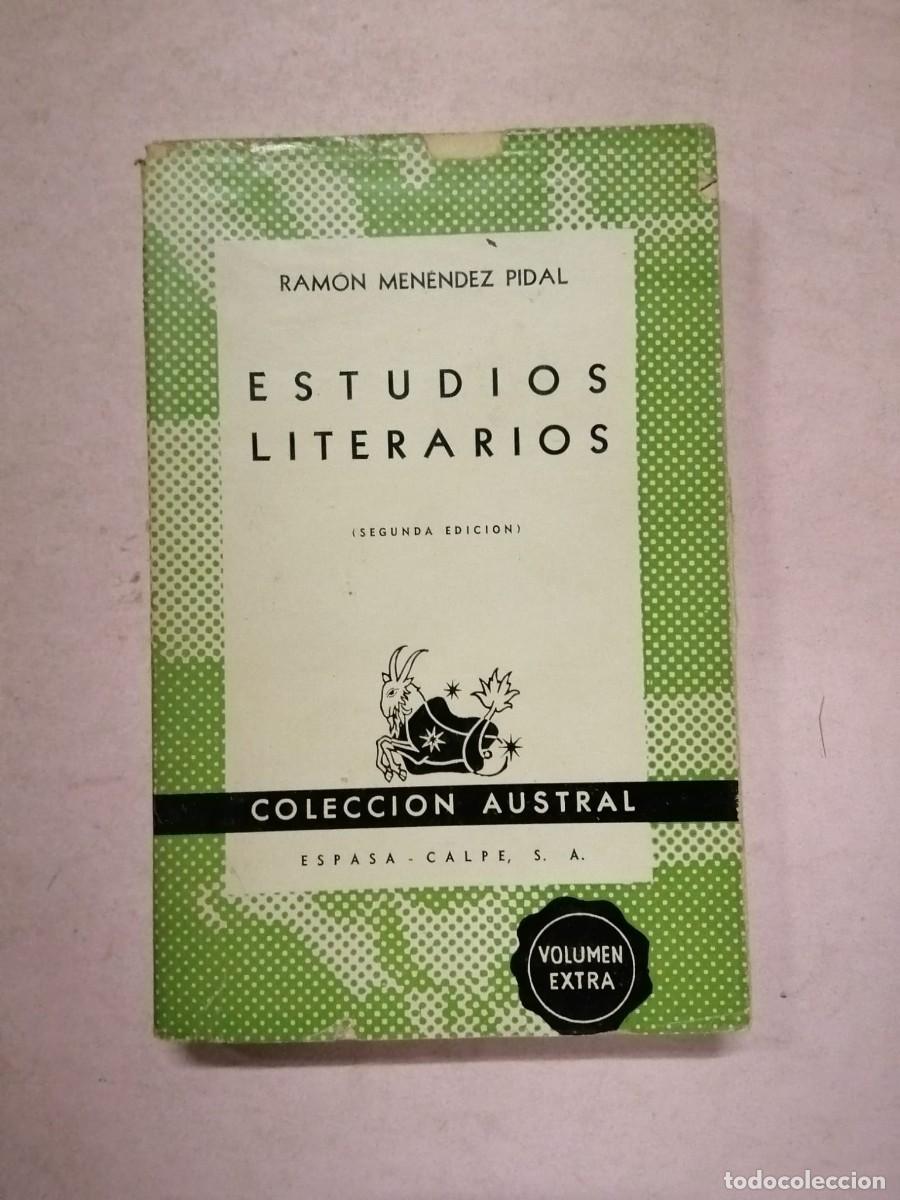 Libros de segunda mano: ESTUDIOS LITERARIOS (RAMON MENENDEZ PIDAL) COLECCION AUSTRAL