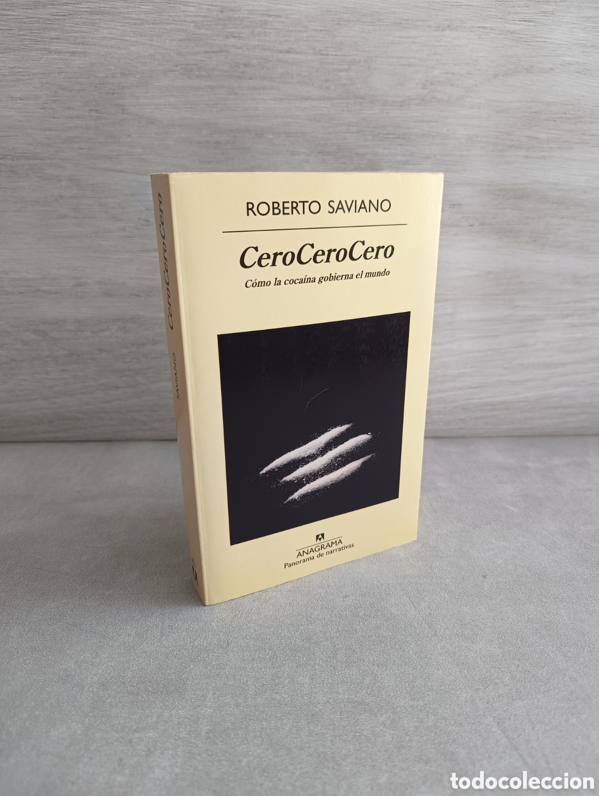 Second hand books: CeroCeroCero, C&Oacute;MO LA COCAINA GOBIERNA EL MUNDO - ROBERTO SAVIANO