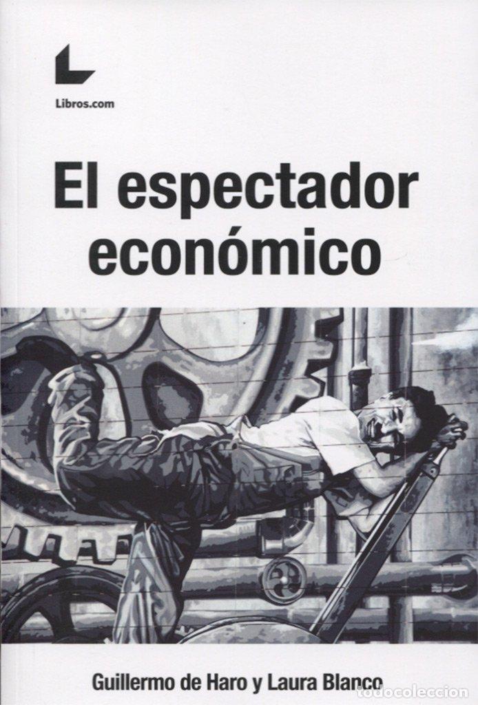 Libros de segunda mano: EL ESPECTADOR ECON&Oacute;MICO