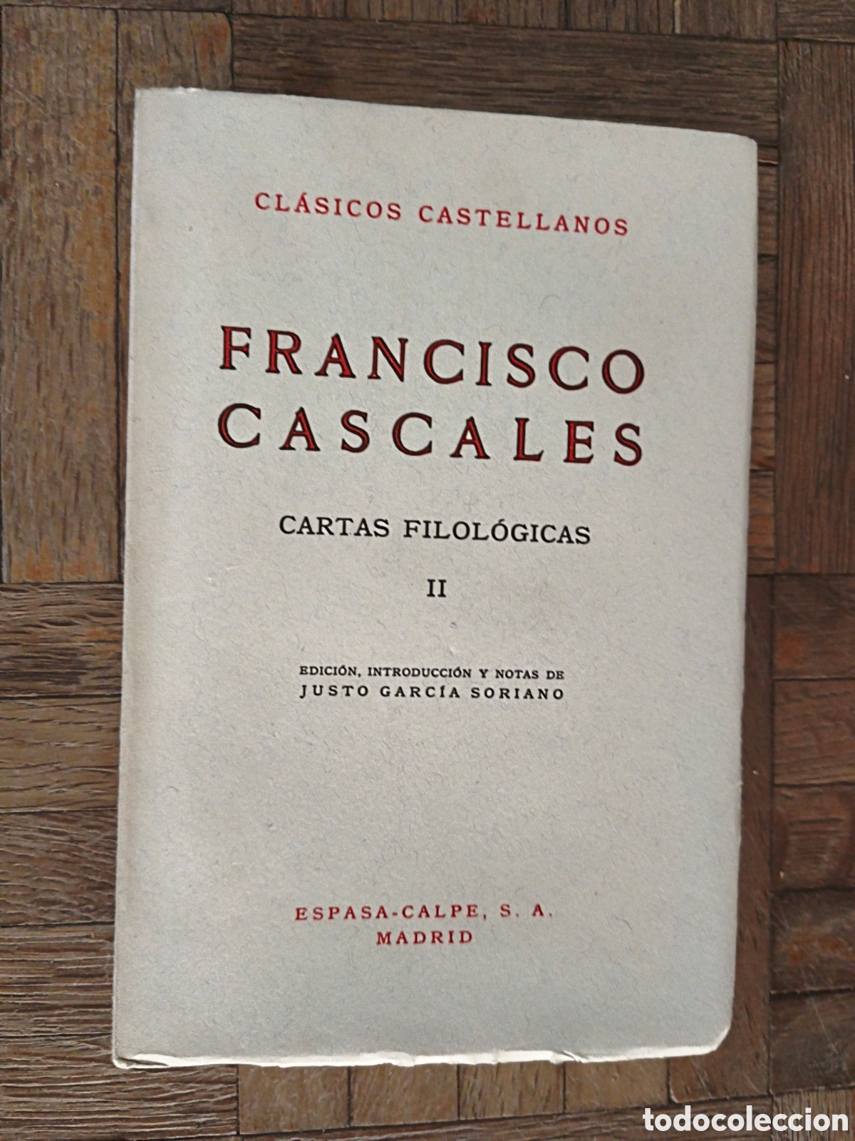 Second hand books: Francisco Cascales. Cartas filologicas II.