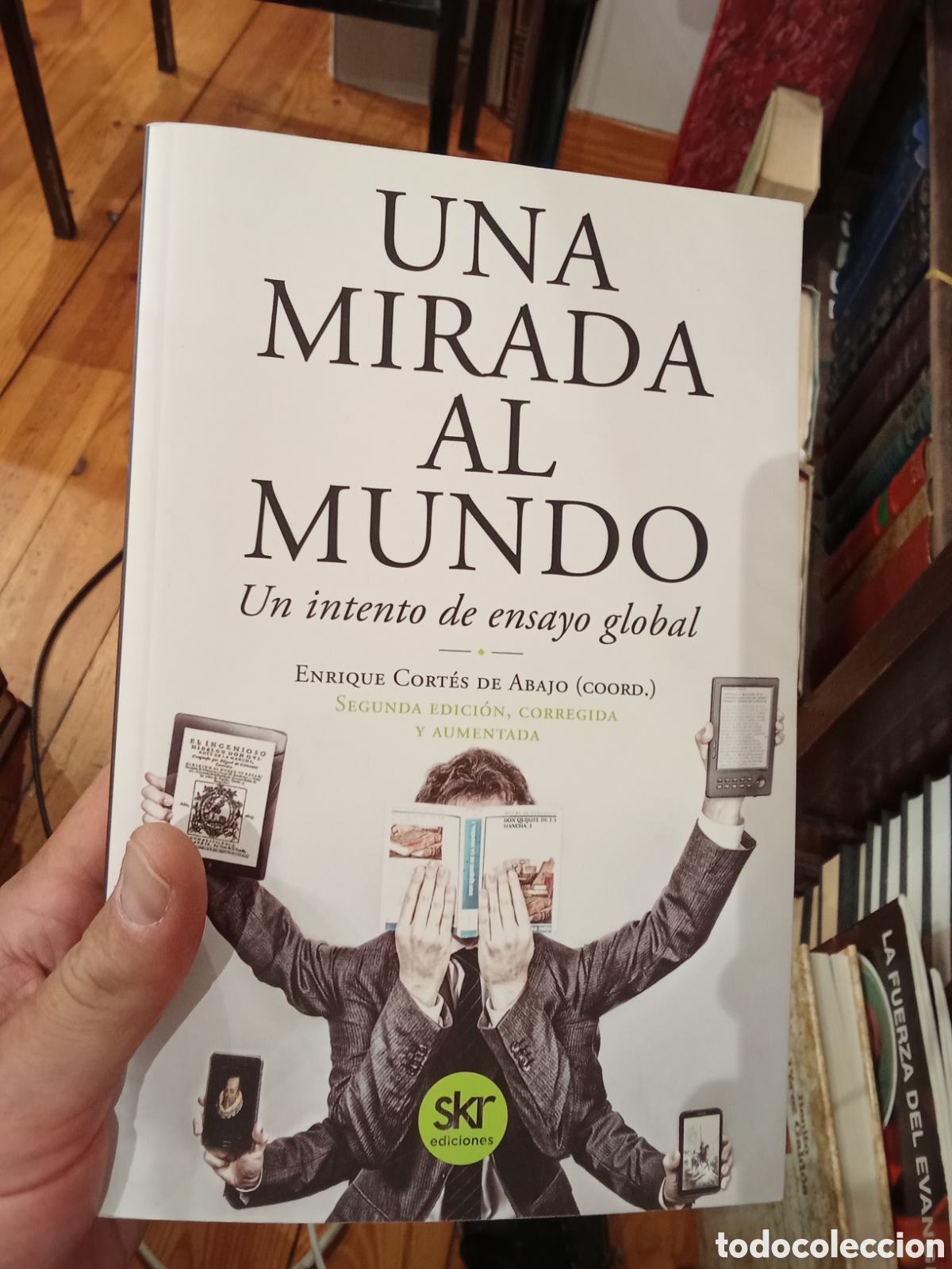 Libros de segunda mano: Una mirada al mundo - Enrique Cortes de Abajo - SKR Ediciones