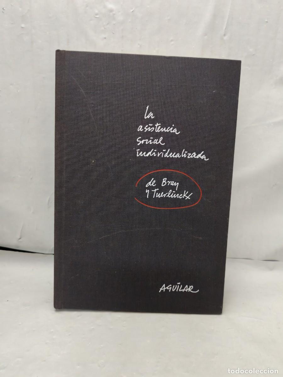Libri di seconda mano: La asistencia social individualizada (tapa dura, Colecci&oacute;n: Psicolog&iacute;a y Educaci&oacute;n)