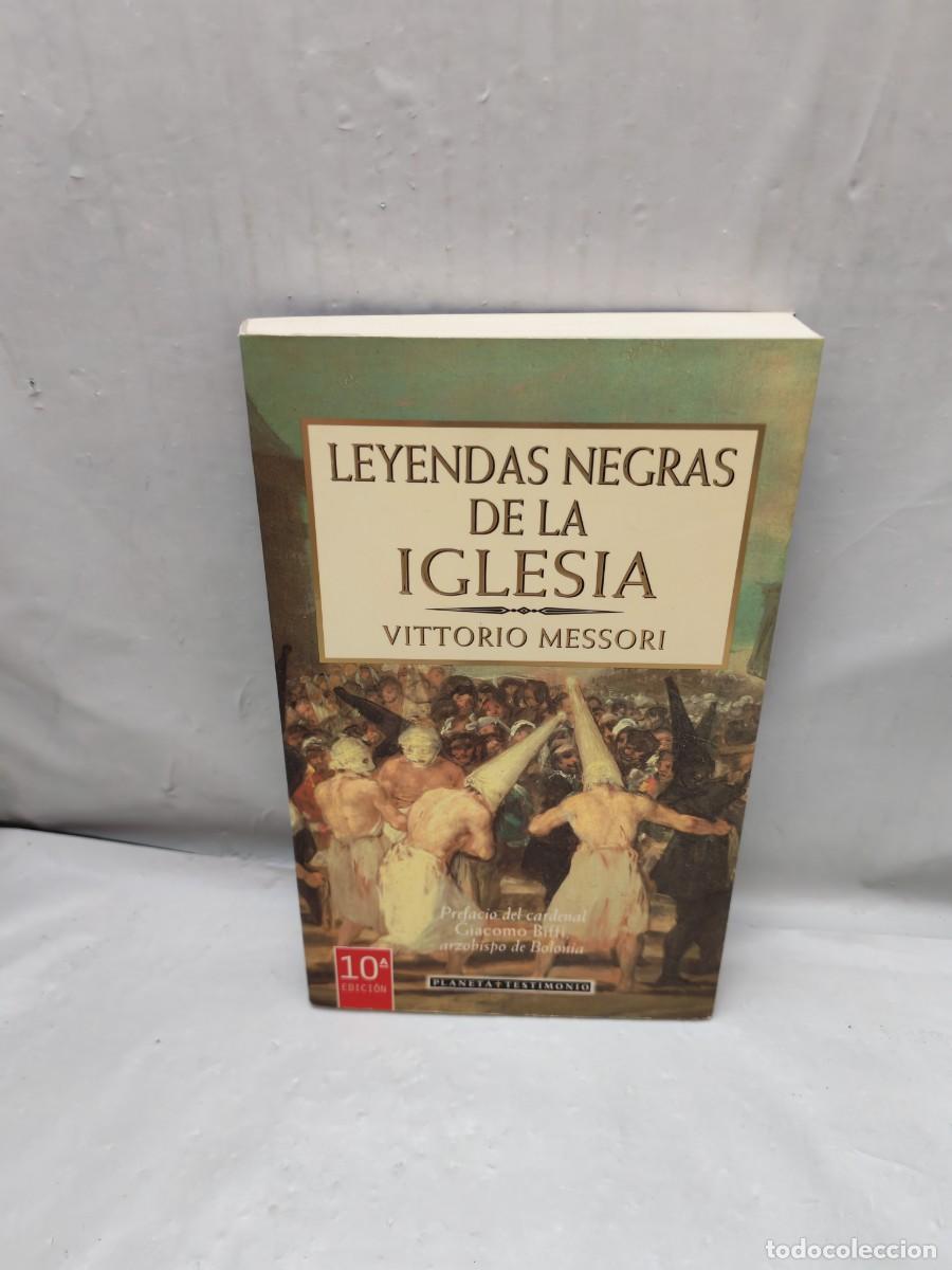Libri di seconda mano: Leyendas negras de la Iglesia